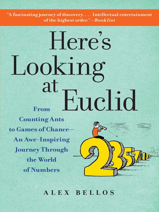 Title details for Here's Looking at Euclid by Alex Bellos - Wait list